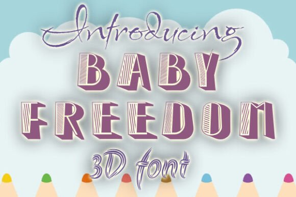 A Web Designer’s Review of Baby Freedom Font