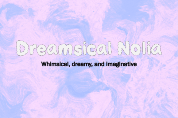 Dreamsical Nolia: An Enchanting Display Font for Web Design