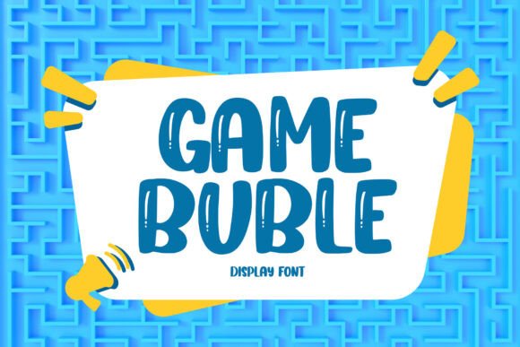 Game Buble Font: A Playful Powerhouse for Campaigns