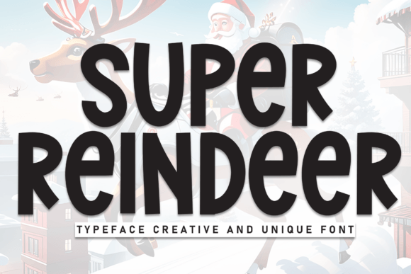 Super Reindeer Font: A Bold Display Typeface for Business Branding